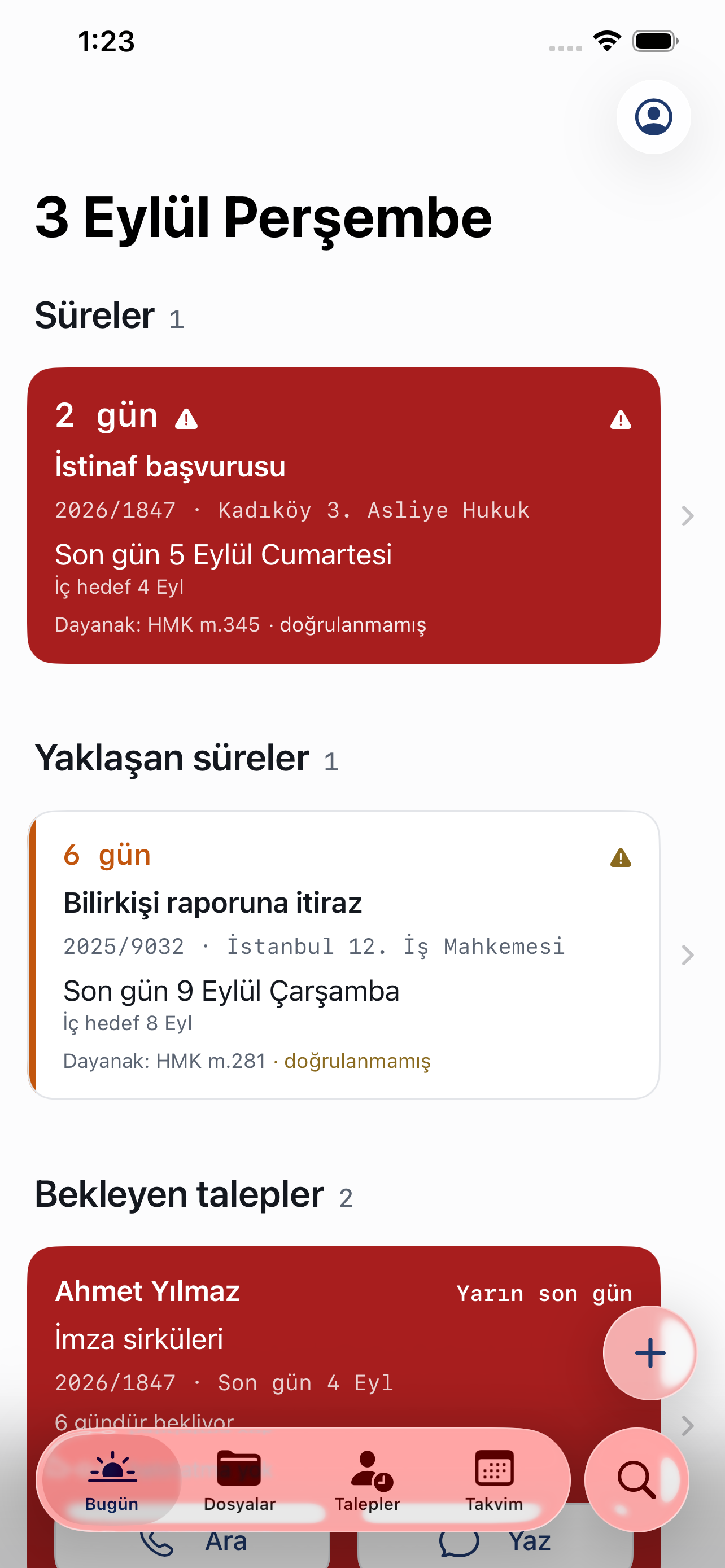 Vekilix Bugün ekranı: kritik süre kartı, yaklaşan süre ve bekleyen talepler